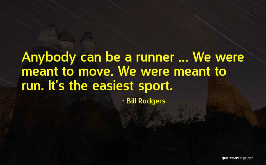 Pipe Full Of Rattlesnakes Quotes By Bill Rodgers Pipe Full Of Rattlesnakes Quotes By Bill Rodgers