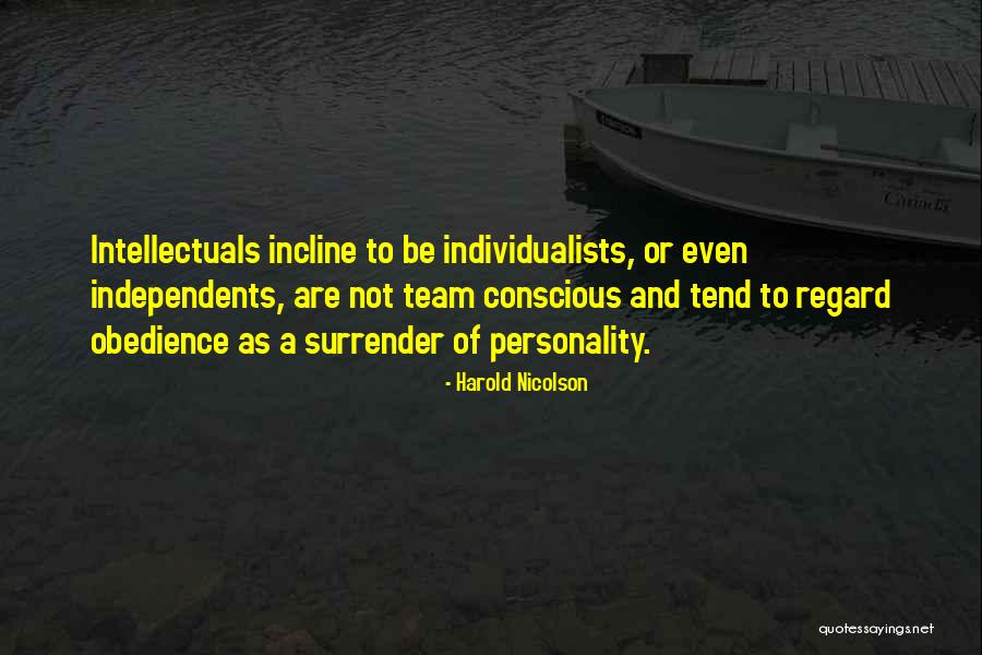 Pipeful Quotes By Harold Nicolson Pipeful Quotes By Harold Nicolson
