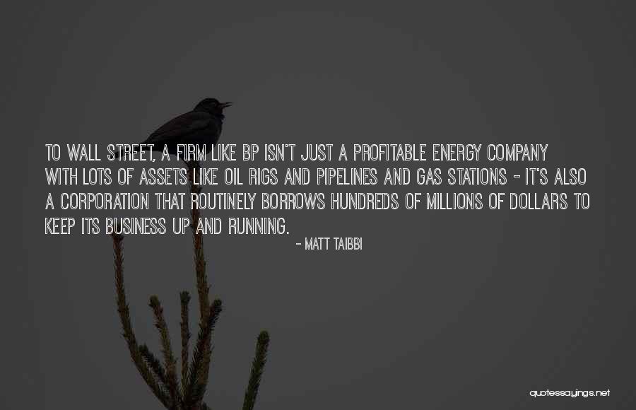 Pipelines In Us Quotes By Matt Taibbi Pipelines In Us Quotes By Matt Taibbi