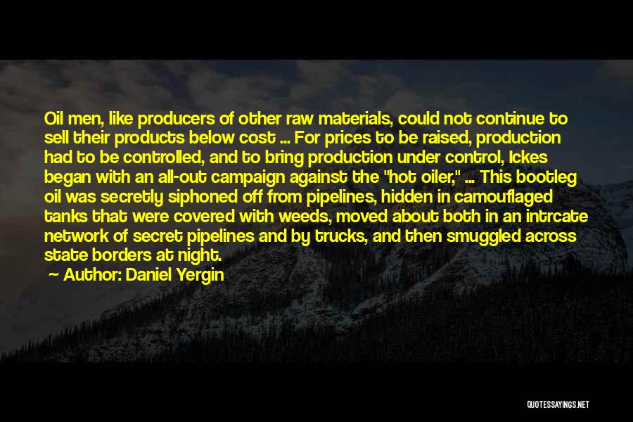 Pipelines Quotes By Daniel Yergin