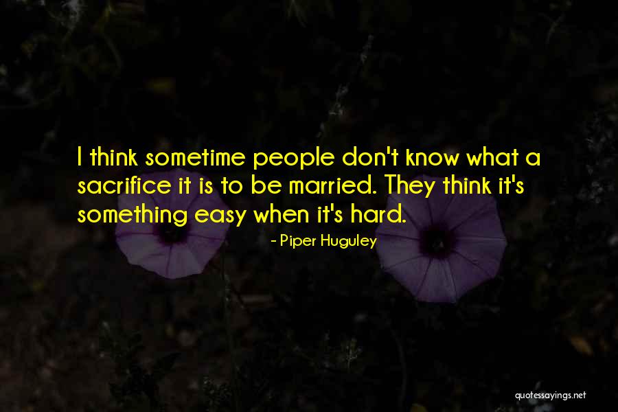 Piper Huguley Quotes 1851455