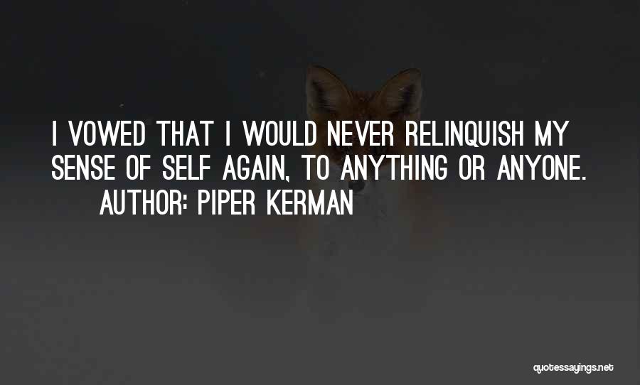 Piper Kerman Quotes 1091732