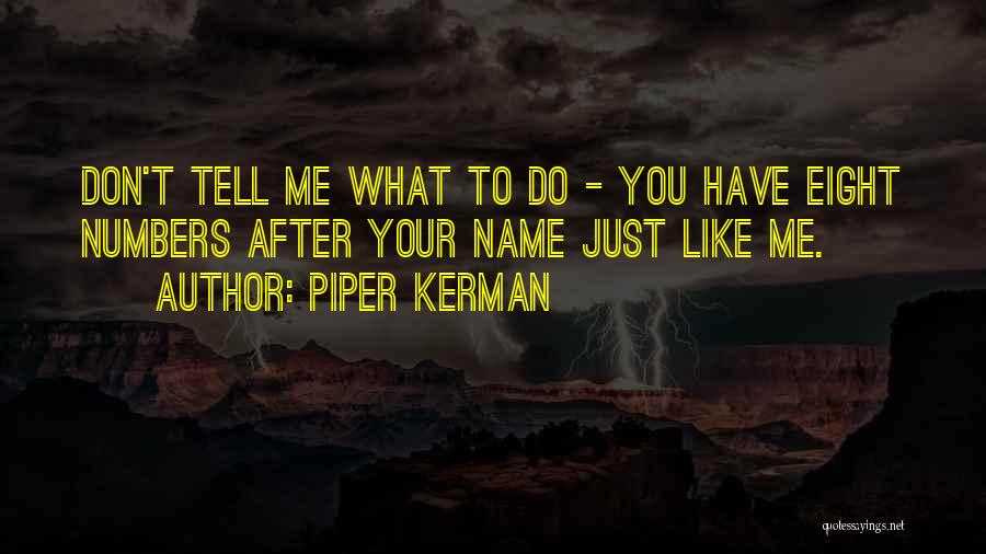 Piper Kerman Quotes 1762503