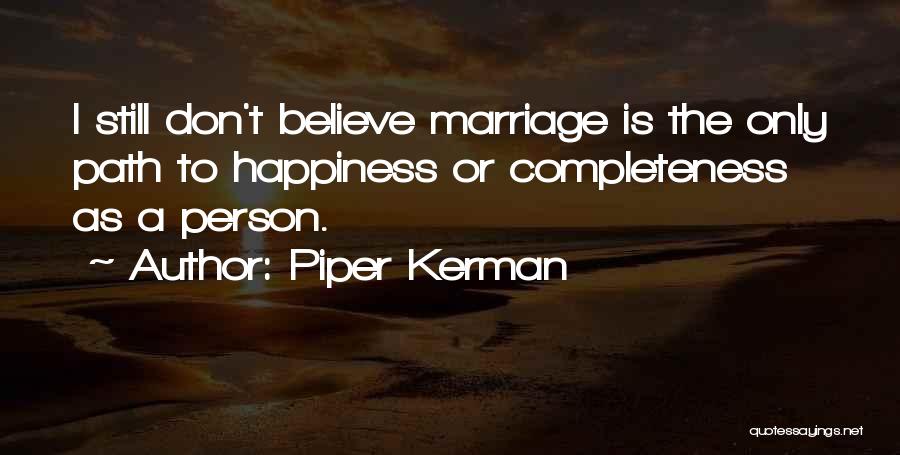 Piper Kerman Quotes 2049842