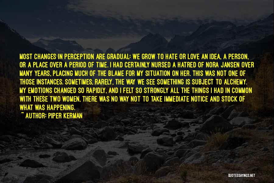 Piper Kerman Quotes 2249331