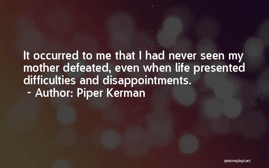 Piper Kerman Quotes 408458