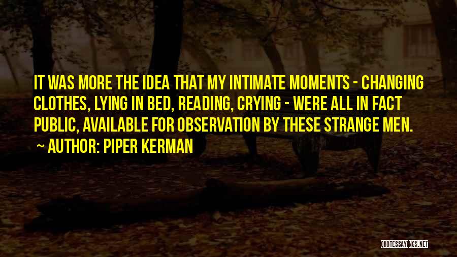 Piper Kerman Quotes 83441