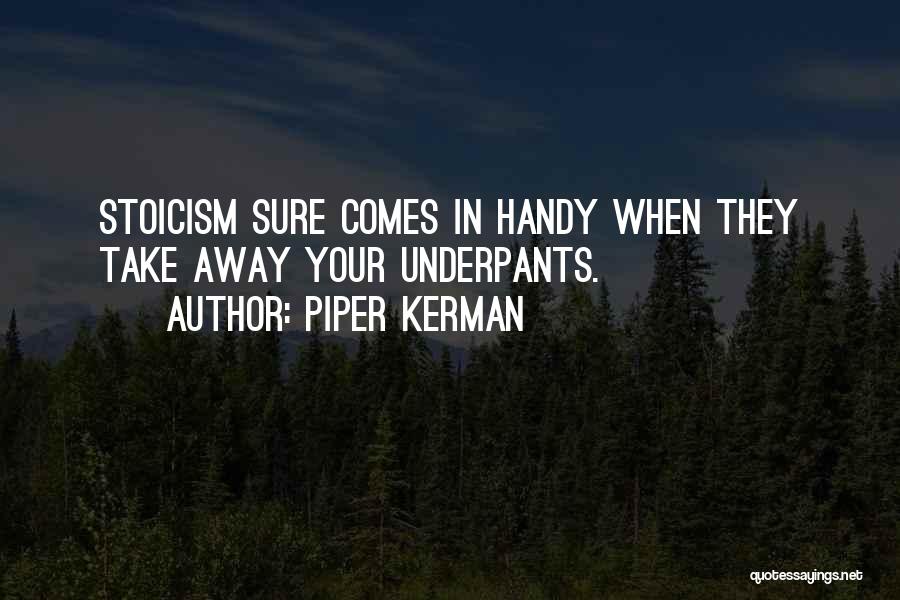 Piper Kerman Quotes 854436