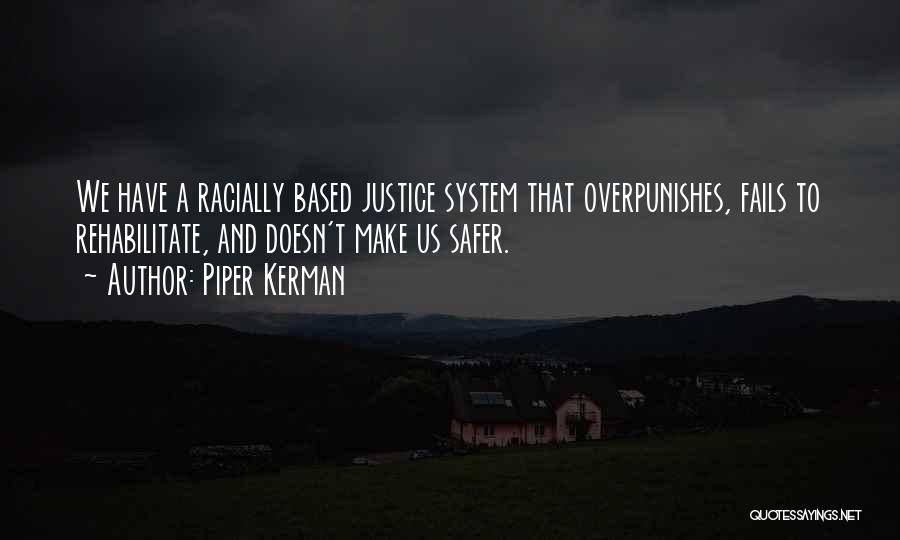 Piper Kerman Quotes 863182