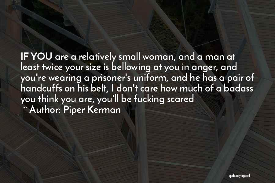 Piper Kerman Quotes 980932