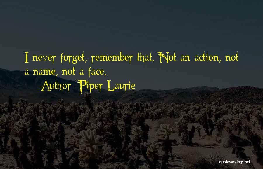 Piper Laurie Quotes 1543699