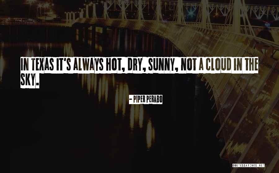 Piper Perabo Quotes 1288577 Piper Perabo Quotes 1288577