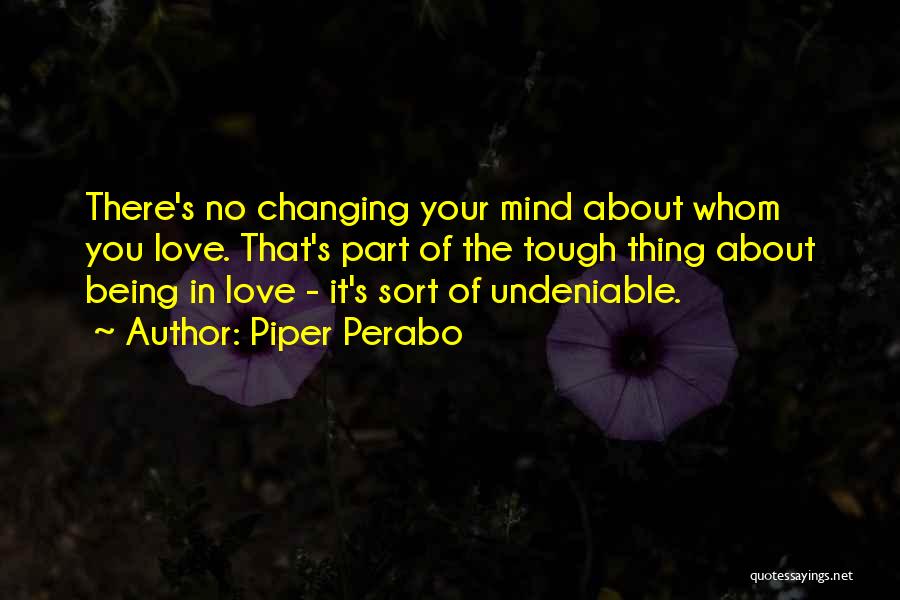 Piper Perabo Quotes 1435702 Piper Perabo Quotes 1435702
