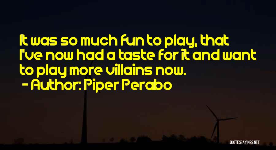 Piper Perabo Quotes 1919456