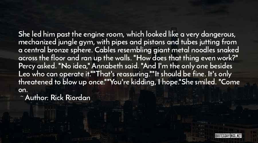 Pipes Quotes By Rick Riordan