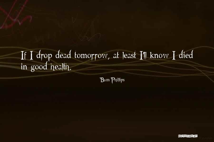 Pipik Quotes By Bum Phillips Pipik Quotes By Bum Phillips