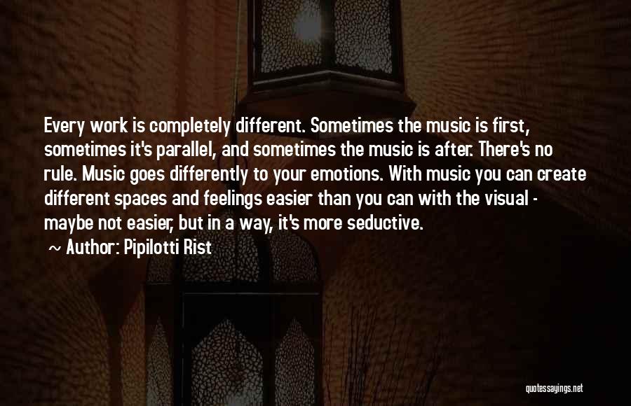 Pipilotti Rist Quotes 718224