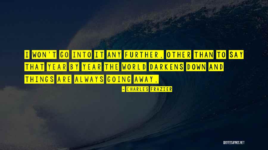 Pipkin Funeral Home Quotes By Charles Frazier Pipkin Funeral Home Quotes By Charles Frazier