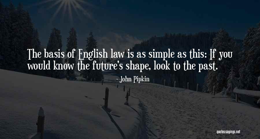 Pipkin Quotes By John Pipkin Pipkin Quotes By John Pipkin