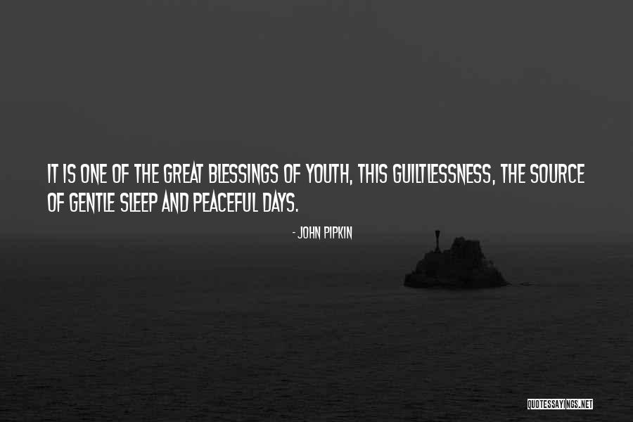 Pipkin Quotes By John Pipkin Pipkin Quotes By John Pipkin