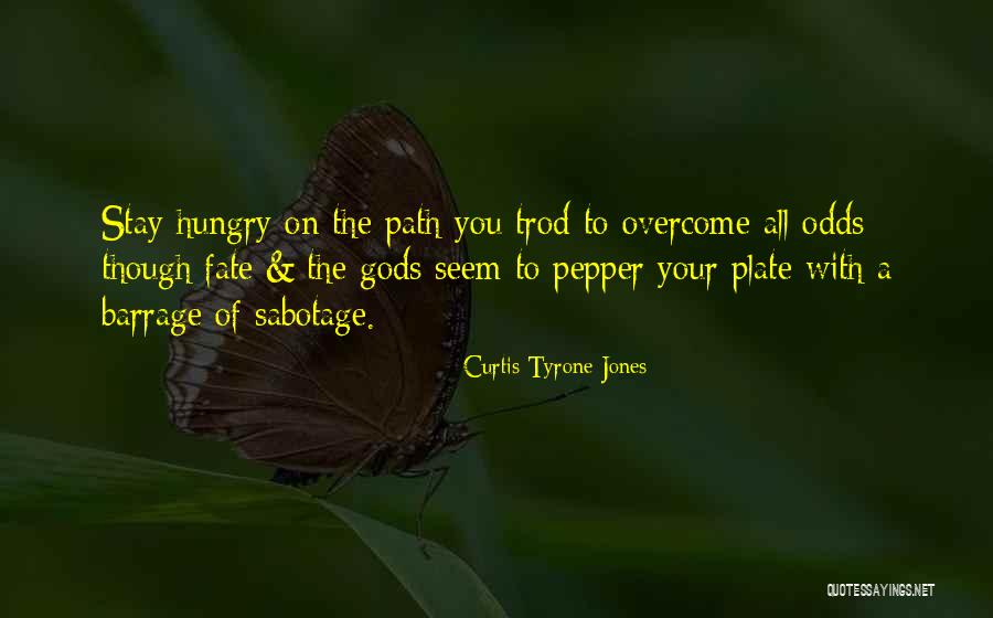 Pipkins Braswell Quotes By Curtis Tyrone Jones Pipkins Braswell Quotes By Curtis Tyrone Jones