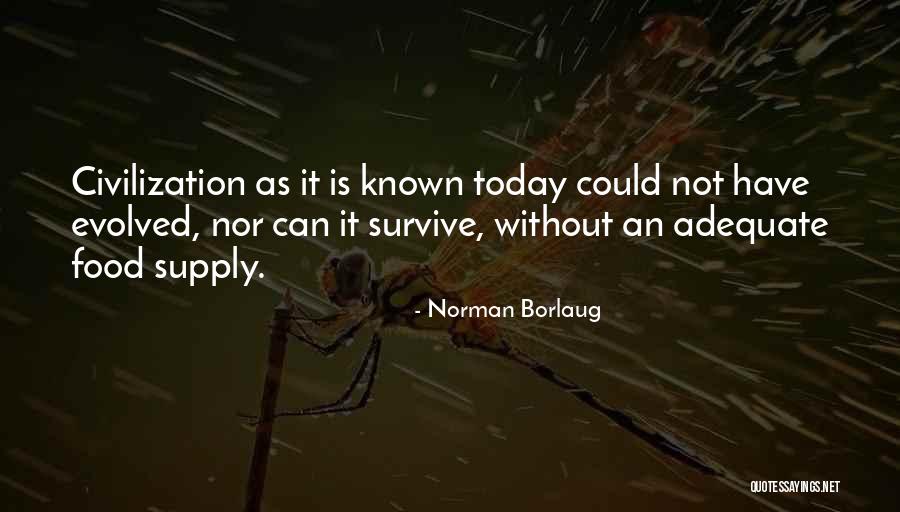 Pipkorn Construction Quotes By Norman Borlaug Pipkorn Construction Quotes By Norman Borlaug
