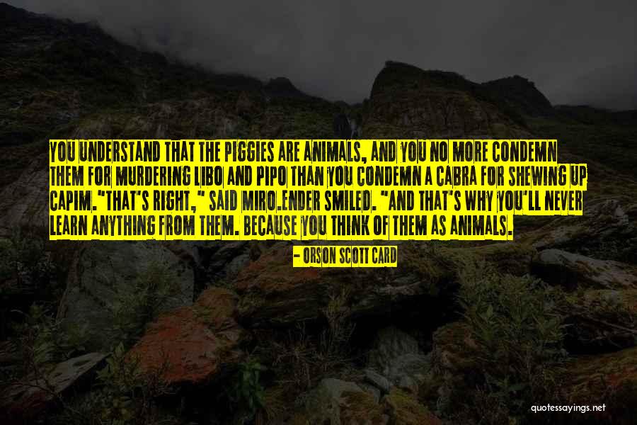 Pipo Quotes By Orson Scott Card Pipo Quotes By Orson Scott Card