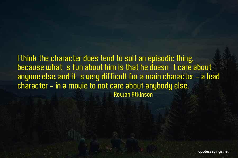Pipopen Quotes By Rowan Atkinson Pipopen Quotes By Rowan Atkinson