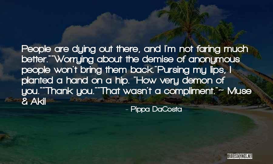 Pippa DaCosta Quotes 1660260