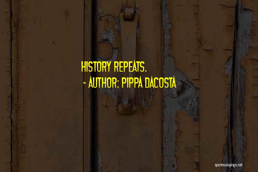 Pippa DaCosta Quotes 612003