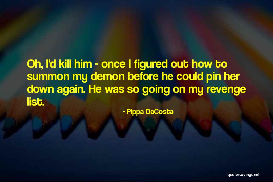 Pippa DaCosta Quotes 857587 Pippa DaCosta Quotes 857587