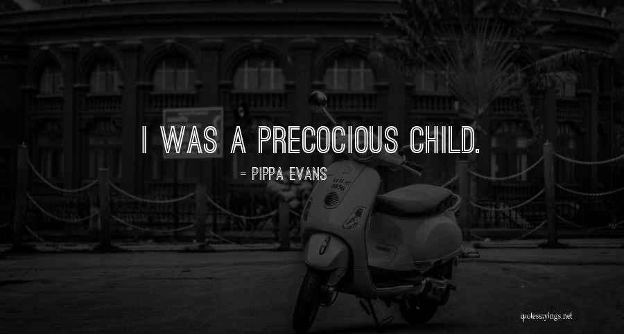 Pippa Evans Quotes 556913