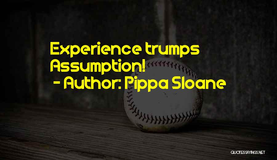 Pippa Sloane Quotes 2256654