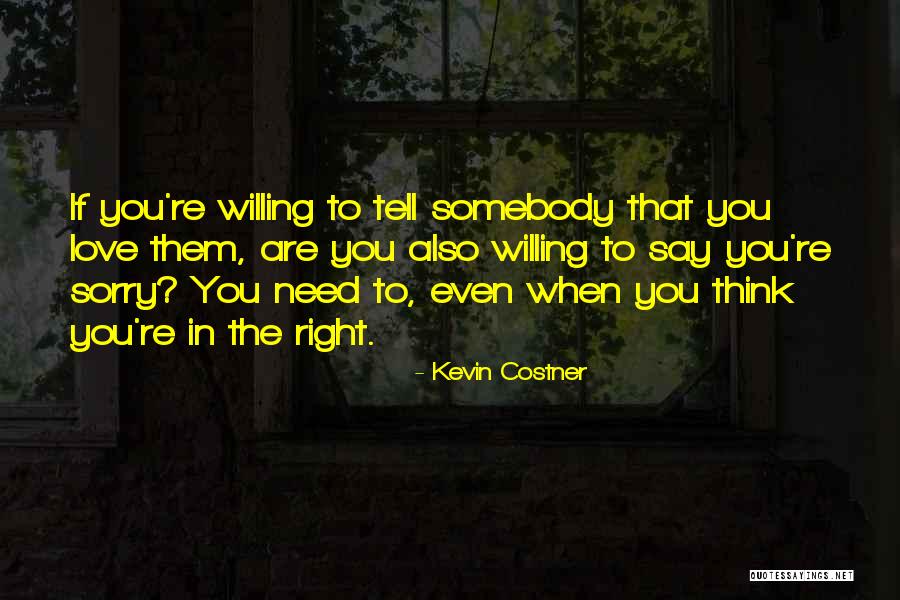 Pippard Theory Quotes By Kevin Costner Pippard Theory Quotes By Kevin Costner