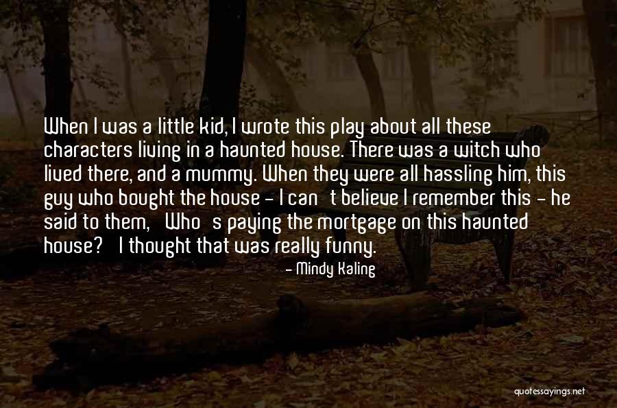 Pippens Girl Quotes By Mindy Kaling Pippens Girl Quotes By Mindy Kaling