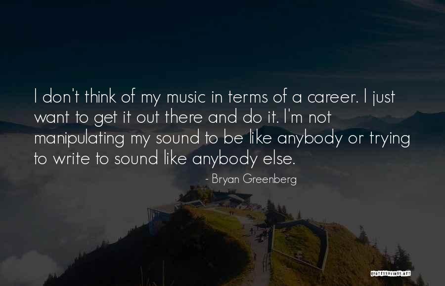 Pippo Perez Quotes By Bryan Greenberg