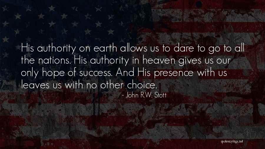 Pipsavlee Quotes By John R.W. Stott Pipsavlee Quotes By John R.W. Stott