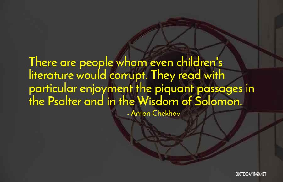 Piquant Quotes By Anton Chekhov Piquant Quotes By Anton Chekhov