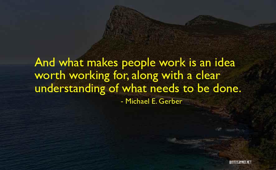 Piquante Peppers Quotes By Michael E. Gerber Piquante Peppers Quotes By Michael E. Gerber
