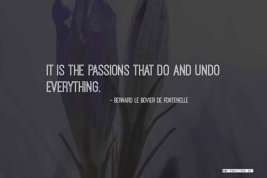 Piqueras Novel Quotes By Bernard Le Bovier De Fontenelle Piqueras Novel Quotes By Bernard Le Bovier De Fontenelle