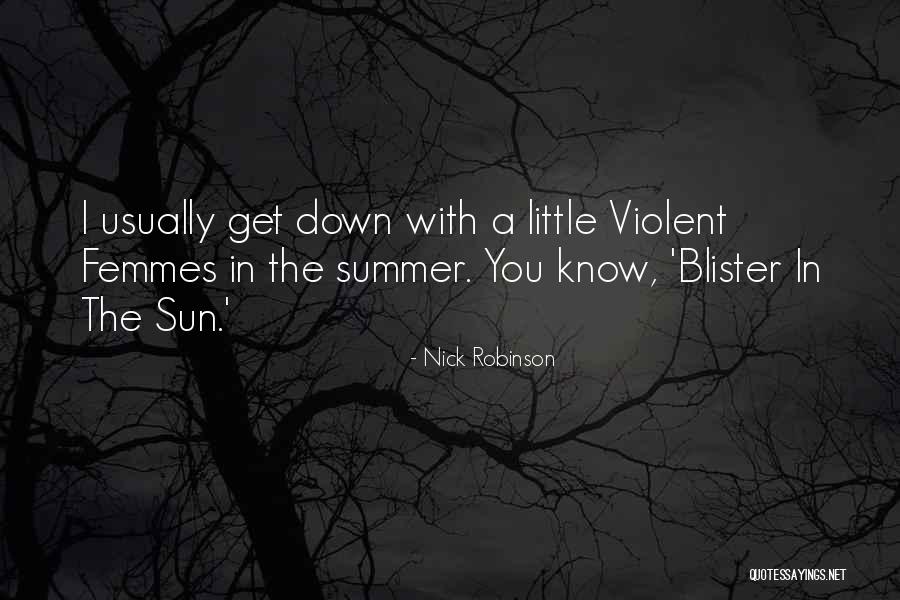 Piqueras Novel Quotes By Nick Robinson Piqueras Novel Quotes By Nick Robinson