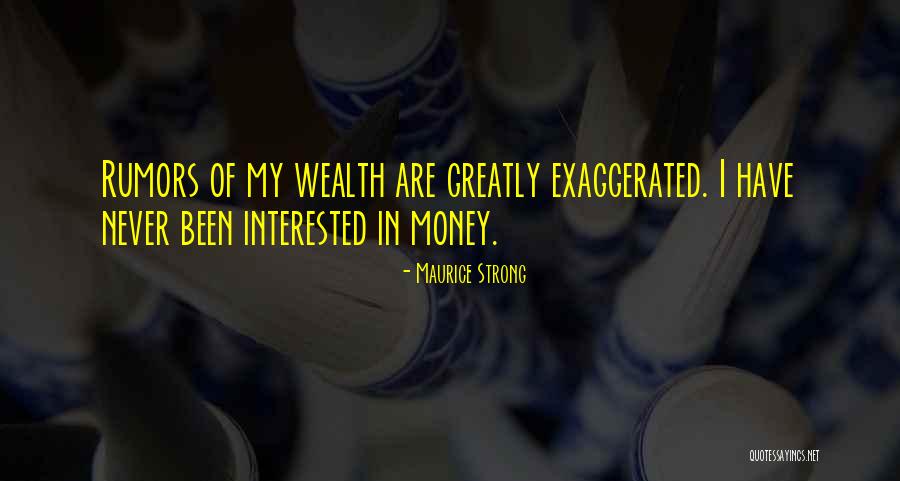 Piquetes Quotes By Maurice Strong Piquetes Quotes By Maurice Strong