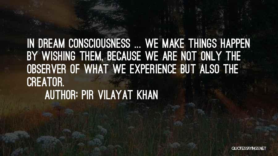 Pir Vilayat Khan Quotes 406859