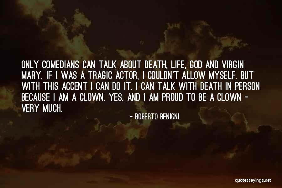 Piraeus Winbank Quotes By Roberto Benigni Piraeus Winbank Quotes By Roberto Benigni