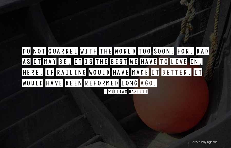 Piraino Homes Quotes By William Hazlitt Piraino Homes Quotes By William Hazlitt