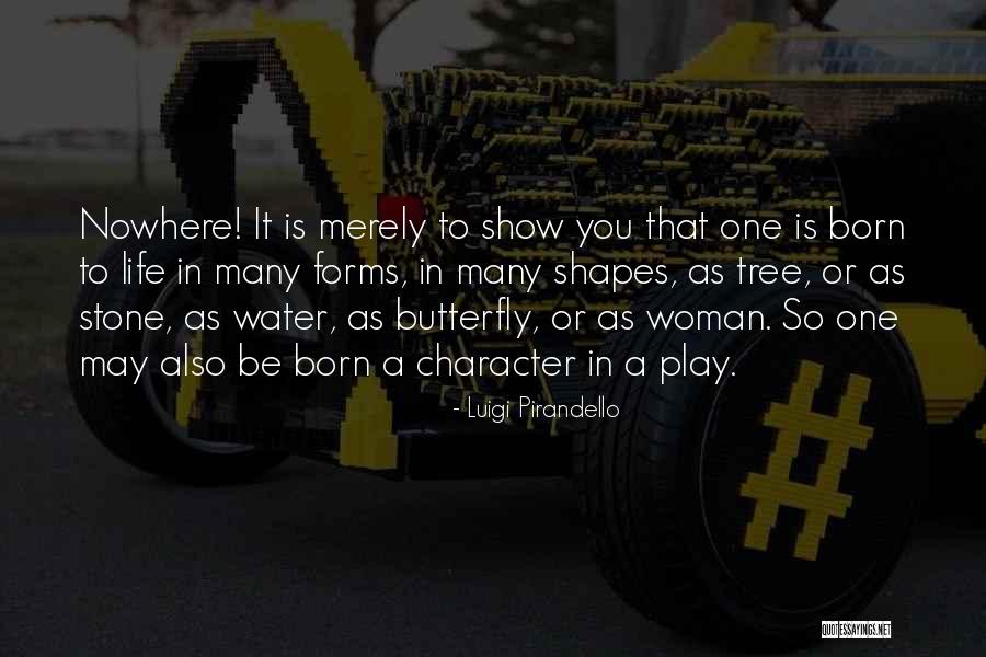 Pirandello Quotes By Luigi Pirandello Pirandello Quotes By Luigi Pirandello