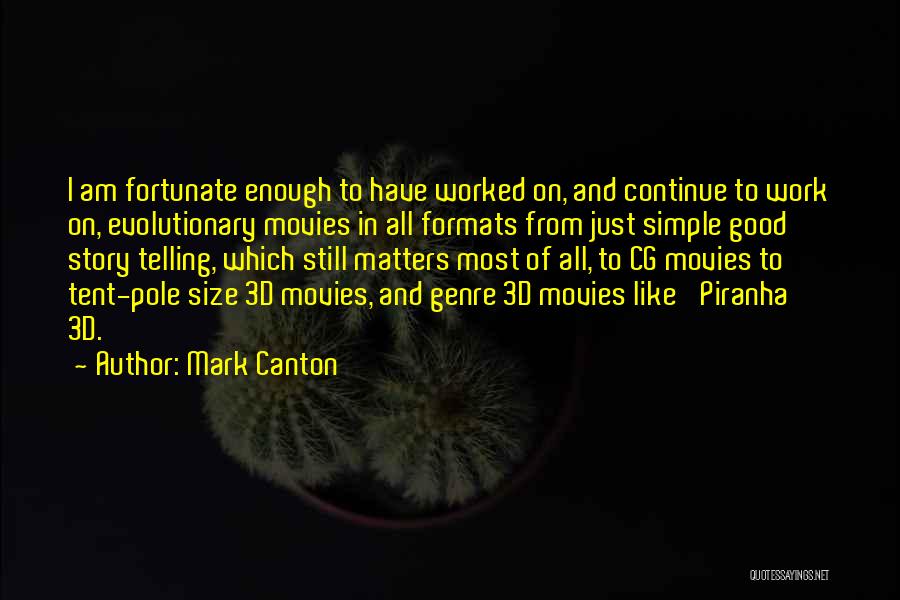 Piranha 2 Quotes By Mark Canton