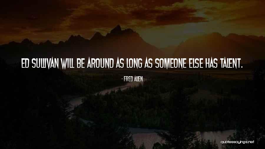 Pirard Vins Quotes By Fred Allen Pirard Vins Quotes By Fred Allen