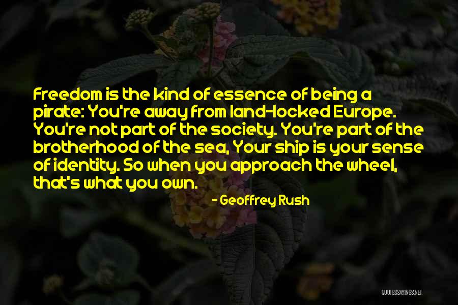Pirate Ship Quotes By Geoffrey Rush Pirate Ship Quotes By Geoffrey Rush