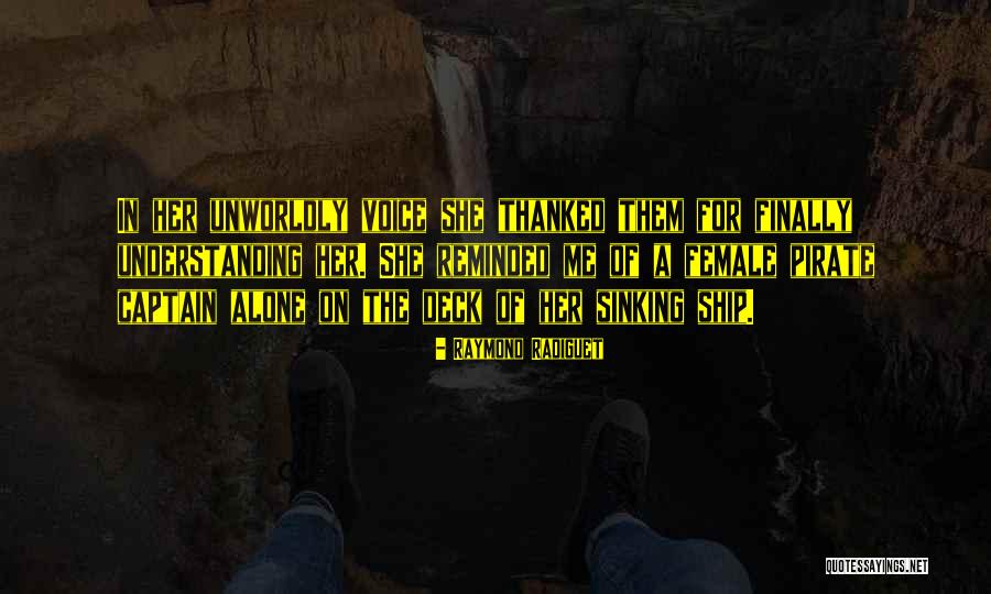 Pirate Ship Quotes By Raymond Radiguet Pirate Ship Quotes By Raymond Radiguet